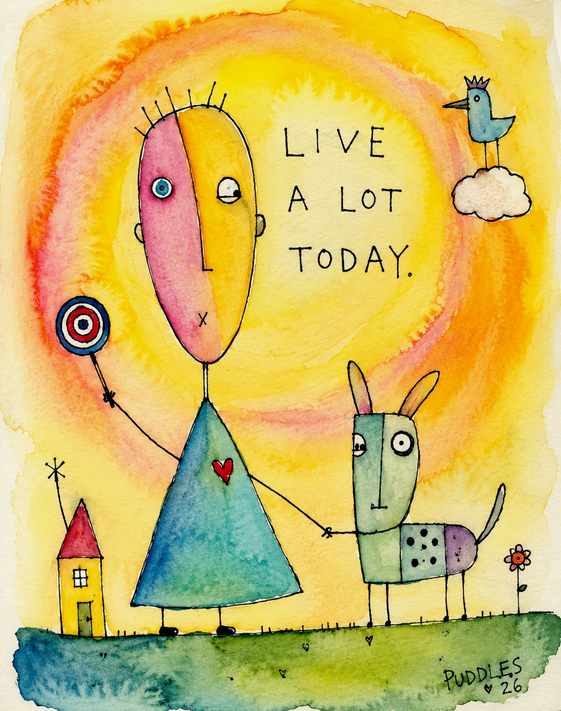 Live a Lot Today — PUDDLES